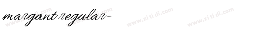 margant regular字体转换 margant regular字体转换